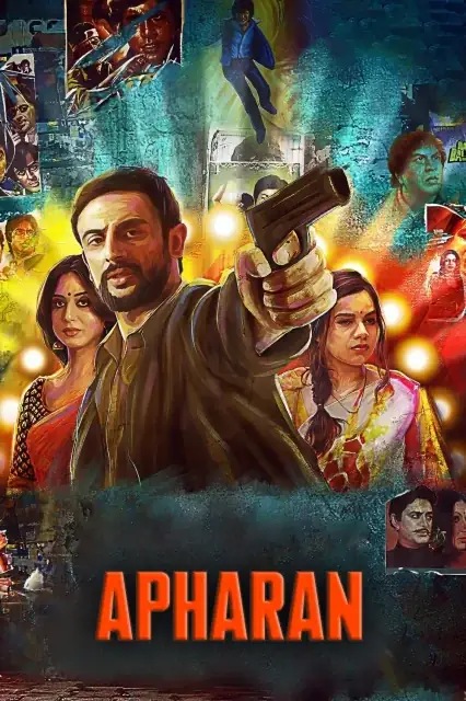 Apharan (2018) — watch online in HD on MixMoviez