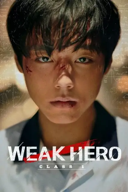 Weak Hero Class 1 (2022) — watch online in  on MixMoviez
