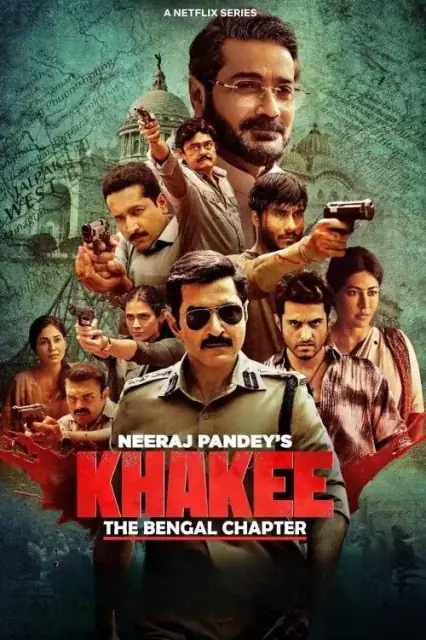 Khakee: The Bengal Chapter (2025) — watch online in HD on MixMoviez