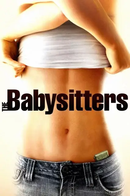 The Babysitters (2008) — watch online in  on MixMoviez