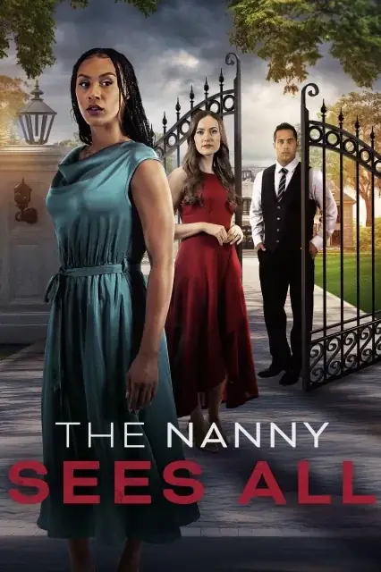 The Nanny Sees All (2025) — watch online in  on MixMoviez