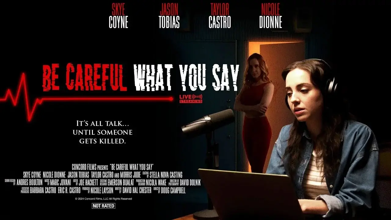 Be Careful What You Say (2024) — background