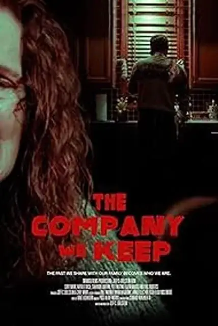 The Company We Keep (2023) — watch online in  on MixMoviez