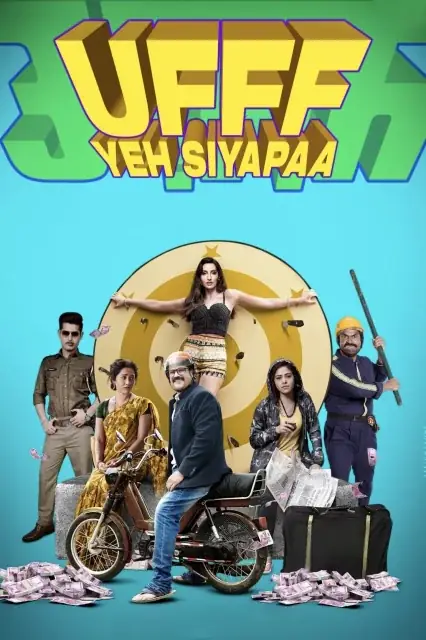 Ufff Yeh Siyapaa (2025) — watch online in  on MixMoviez