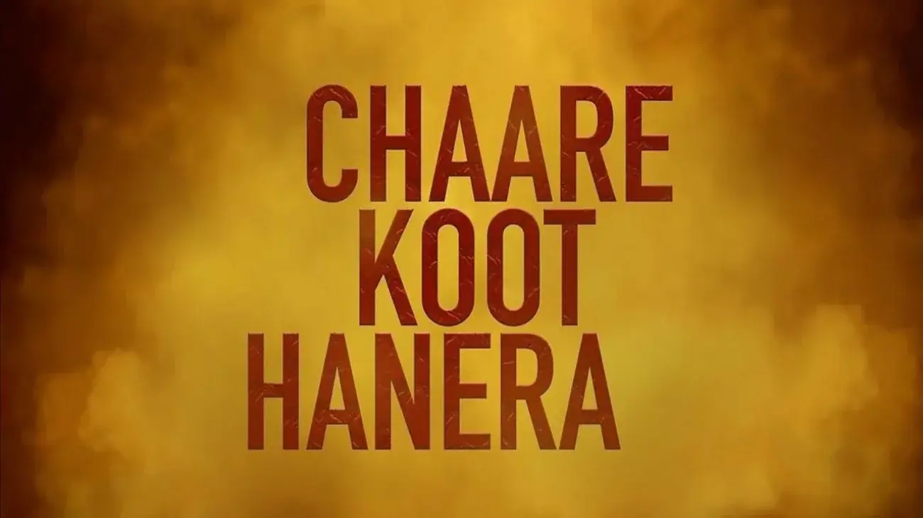 Chaare Koot Hanera (2025) — background