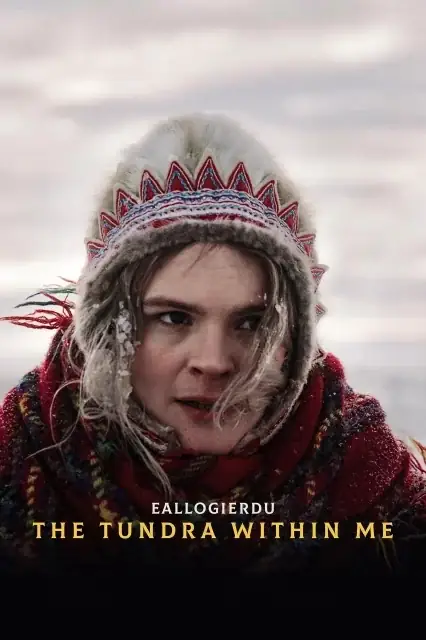 The Tundra Within Me (2024) — watch online in  on MixMoviez