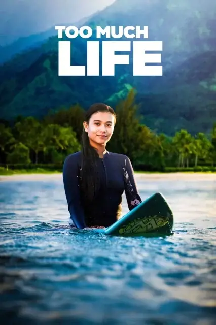 Too Much Life (2023) — watch online in  on MixMoviez