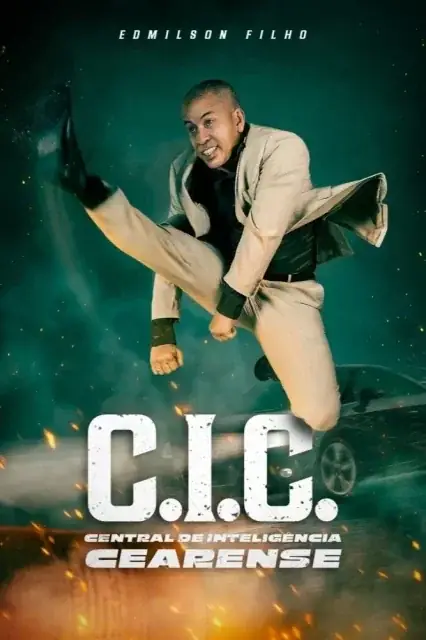 C.I.C. - Central de Inteligência Cearense (2025) — watch online in  on MixMoviez