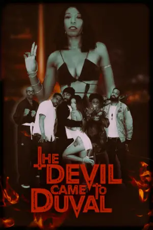 The Devil Came to Duval (2025) — watch online in  on MixMoviez