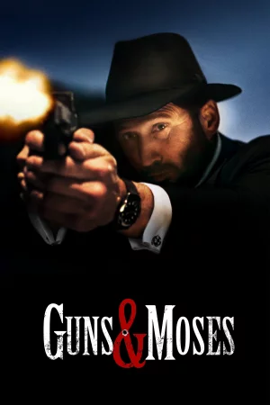 Guns & Moses (2025) — watch online in  on MixMoviez