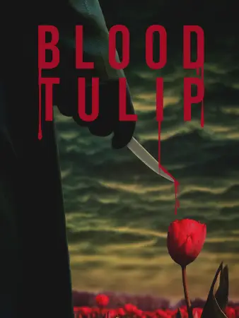 Blood Tulip (2025) — watch online in  on MixMoviez