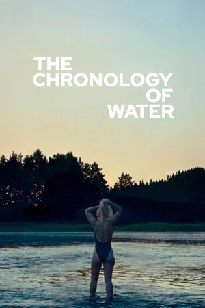 The Chronology of Water (2025) — watch online in  on MixMoviez