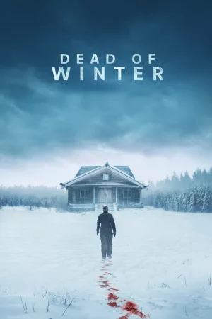Dead of Winter (2025) — watch online in  on MixMoviez