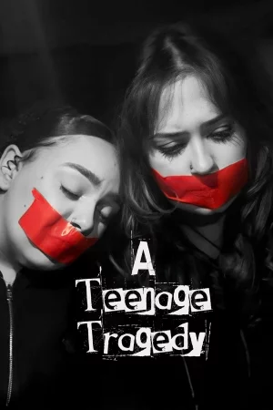 A Teenage Tragedy (2025) — watch online in  on MixMoviez