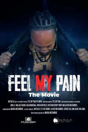 Feel My Pain (2025) — watch online in  on MixMoviez