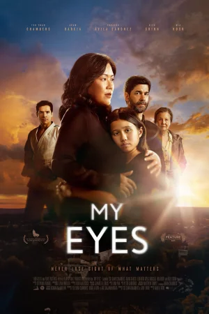 My Eyes (2024) — watch online in  on MixMoviez