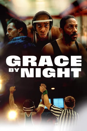 Grace by Night (2024) — watch online in  on MixMoviez