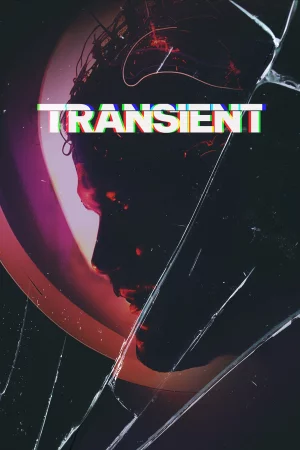 Transient (2024) — watch online in  on MixMoviez