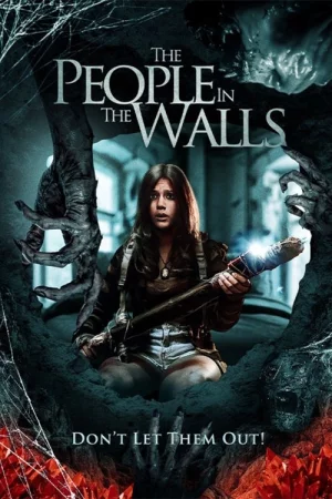 The People In The Walls (2024) — watch online in  on MixMoviez