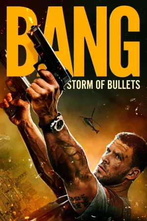 Bang (2025) — watch online in  on MixMoviez