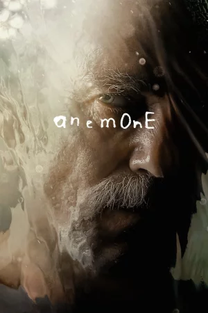 Anemone (2025) — watch online in  on MixMoviez