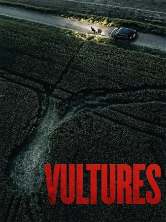 Vultures (2025) — watch online in  on MixMoviez