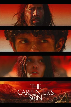 The Carpenter's Son (2025) — watch online in  on MixMoviez