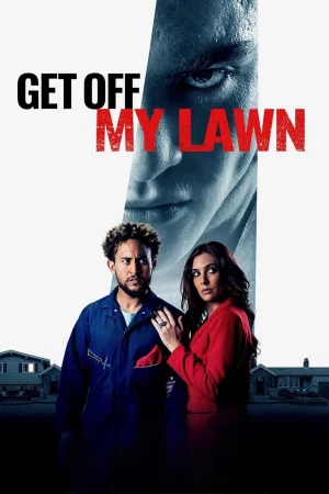 Get Off My Lawn (2025) — watch online in  on MixMoviez