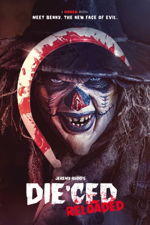 Die'ced: Reloaded (2025) — watch online in  on MixMoviez