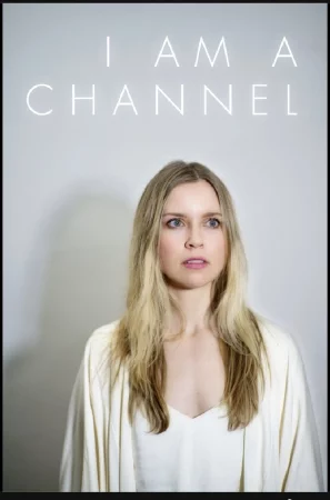 I Am A Channel (2024) — watch online in  on MixMoviez