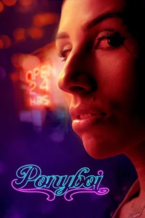 Ponyboi (2025) — watch online in  on MixMoviez
