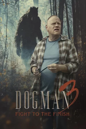 Dogman 3: Fight to the Finish (2025) — watch online in  on MixMoviez