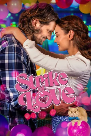 Strike of Love (2025) — watch online in  on MixMoviez