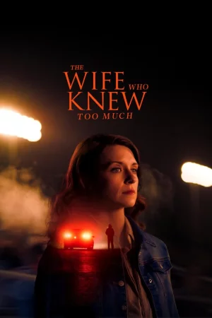 The Wife Who Knew Too Much (2025) — watch online in  on MixMoviez