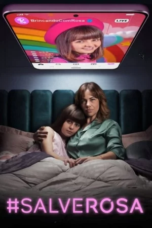 #SalveRosa (2025) — watch online in  on MixMoviez