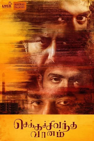 Chekka Chivantha Vaanam (2018) — watch online in HD on MixMoviez
