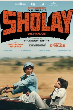 Sholay: The Final Cut (2025) — watch online in  on MixMoviez