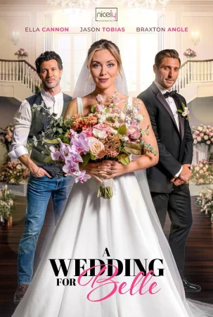 A Wedding for Belle (2025) — watch online in  on MixMoviez