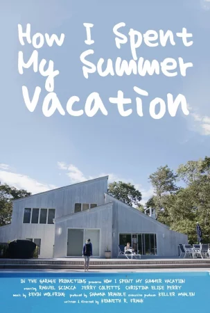 How I Spent My Summer Vacation (2025) — watch online in  on MixMoviez