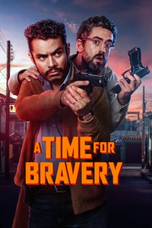 A Time for Bravery (2025) — watch online in  on MixMoviez