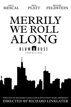 Merrily We Roll Along (2025) — watch online in  on MixMoviez