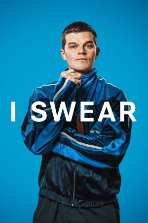 I Swear (2025) — watch online in  on MixMoviez
