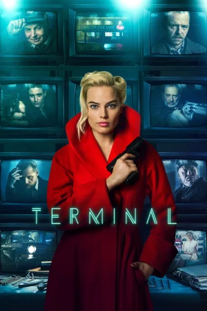 Terminal (2018) — watch online in HD on MixMoviez