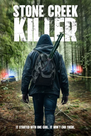 Stone Creek Killer (2025) — watch online in  on MixMoviez