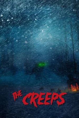 The Creeps (2025) — watch online in  on MixMoviez