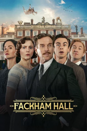 Fackham Hall (2025) — watch online in  on MixMoviez