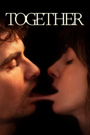 Together (2025) — watch online in  on MixMoviez