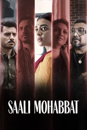 Saali Mohabbat (2025) — watch online in  on MixMoviez