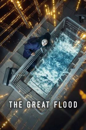 The Great Flood (2025) — watch online in  on MixMoviez