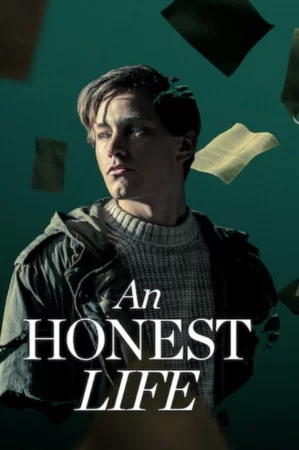 An Honest Life (2025) — watch online in  on MixMoviez